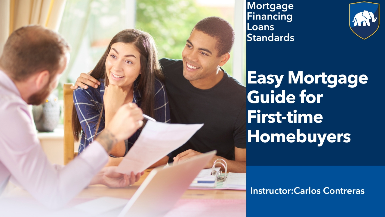 Easy Mortgage Guide for First-Time Homebuyers