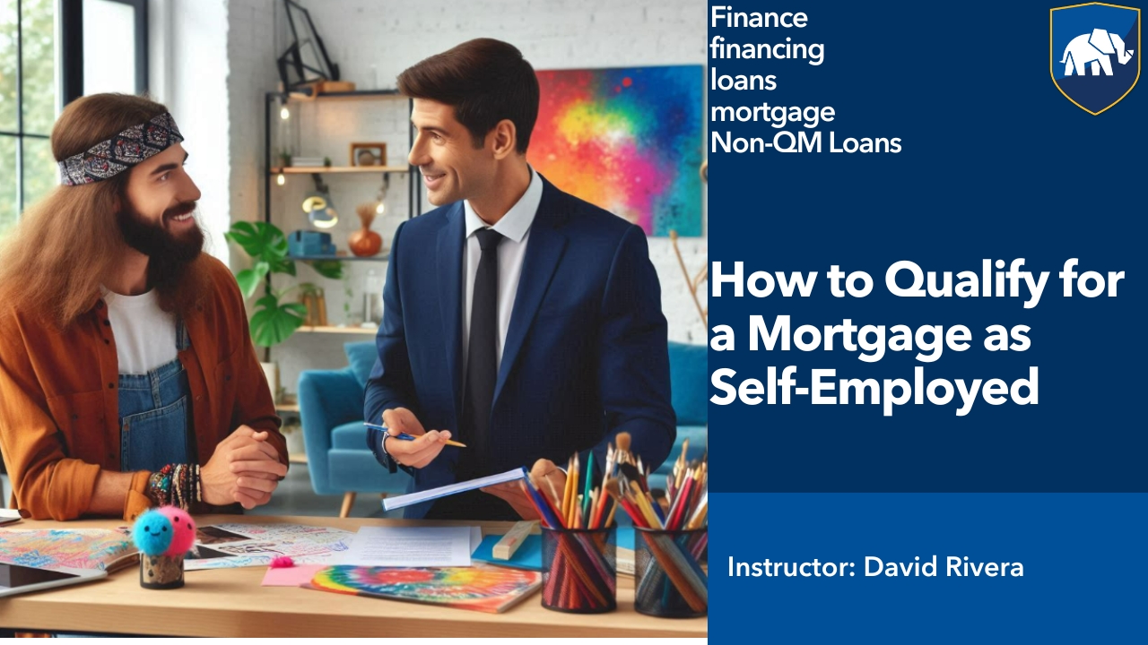 How to Qualify for a Mortgage as Self-Employed