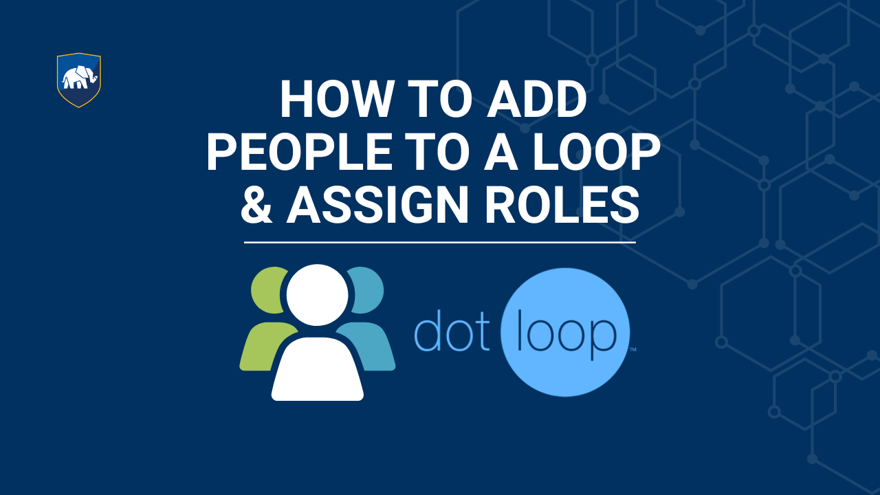 How to Add People to a Loop & Assign Roles