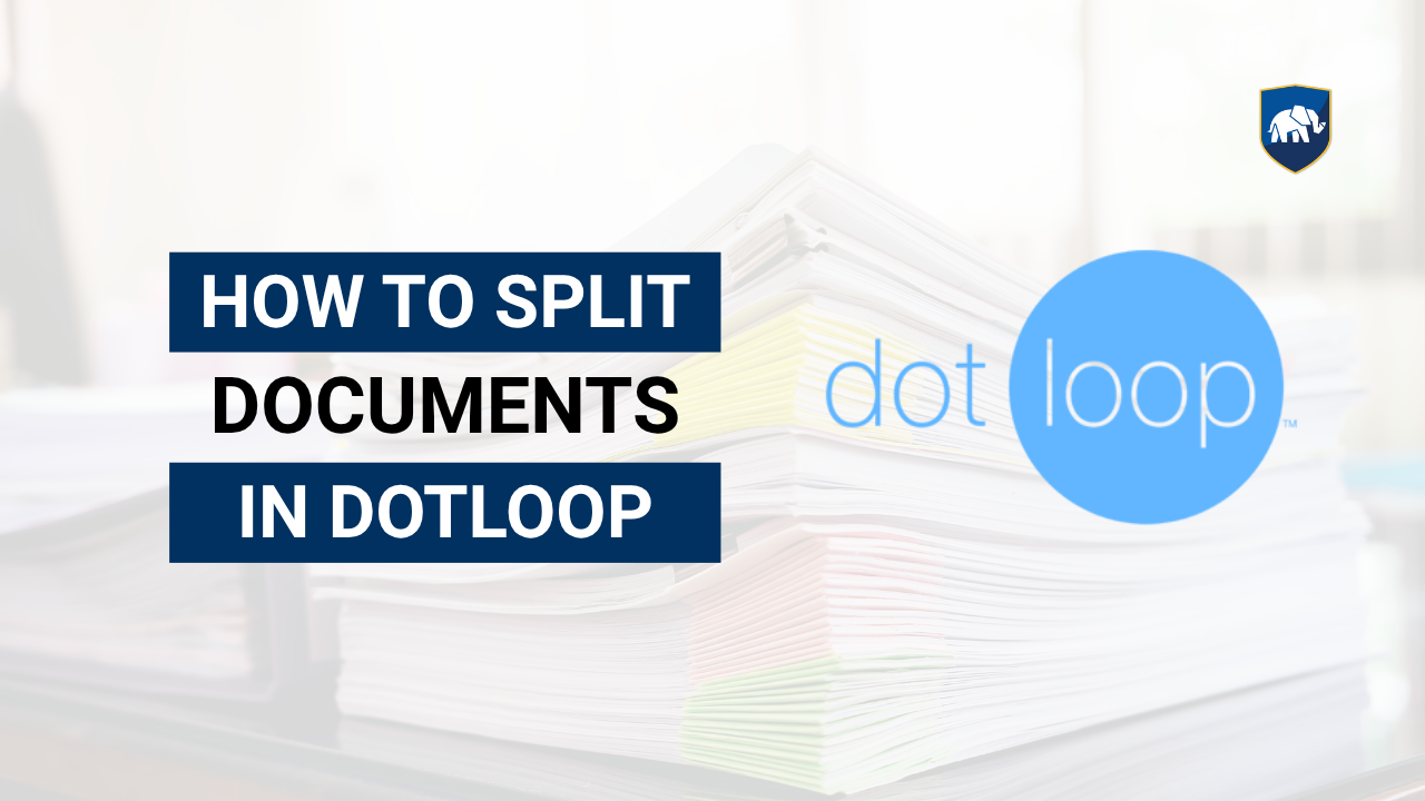 How to Split Documents in Dotloop