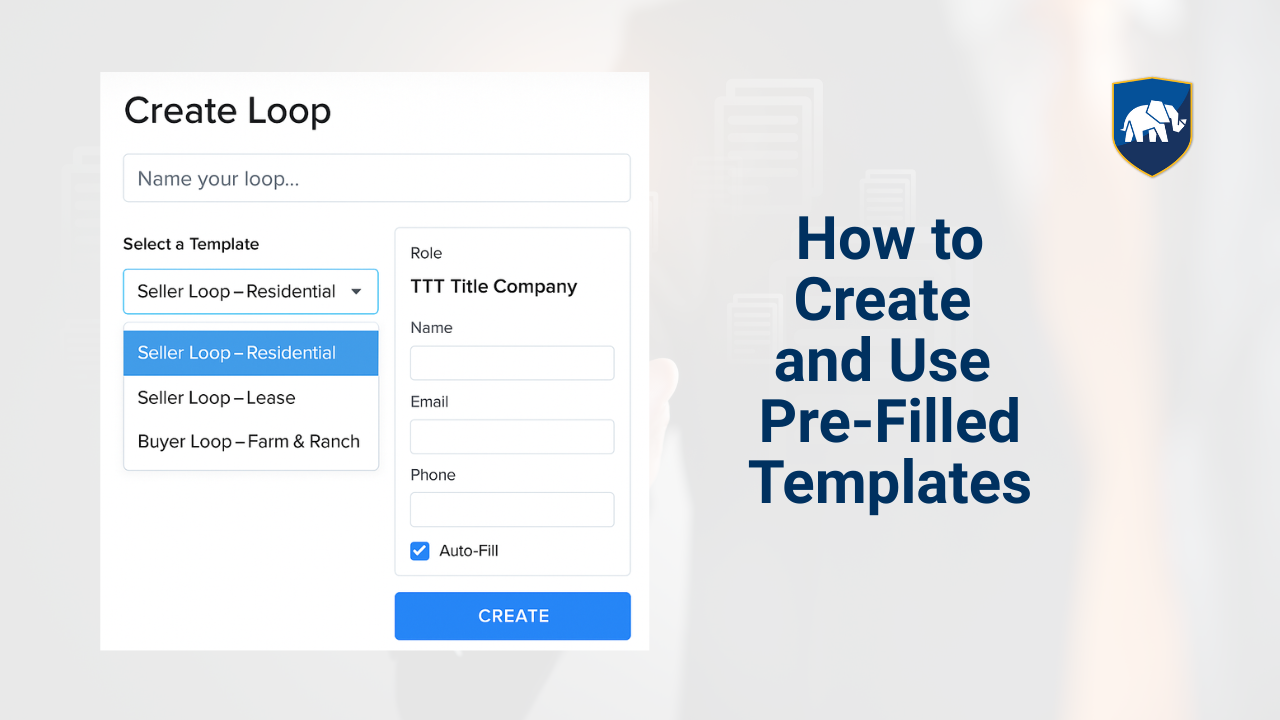 How to Create and Use Pre-Filled Templates in Dotloop