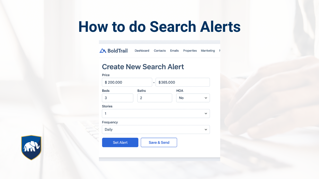 How to Set Up Search Alerts in BoldTrail