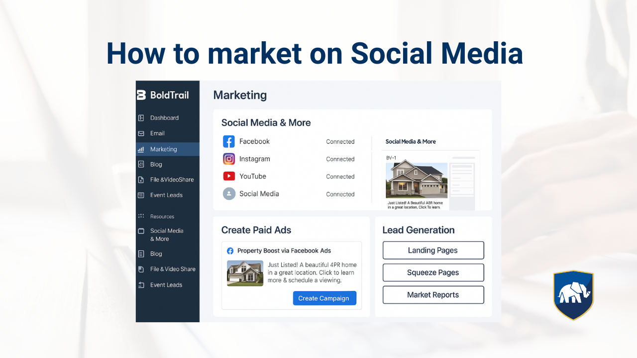 How to market on Social Media in BoldTrail